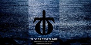 we-put-the-world-to-sleep